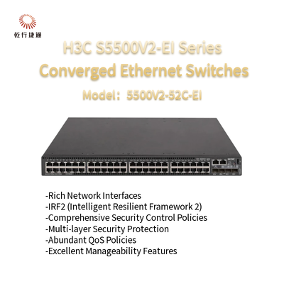 H3C S5500V2-EI সিরিজ S5500V2-52C-EI উচ্চ কার্যকারিতা কনভার্জেড ইথারনেট সুইচ