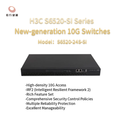 H3C S6520-SI সিরিজ S6520-24S-SI নতুন প্রজন্মের 10G সুইচ