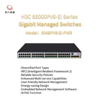 H3C S5000PV6-EI সিরিজ S5048PV6-EI-PWR গিগাবিট পরিচালিত সুইচগুলি