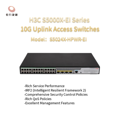 H3C S5000X-EI সিরিজ S5024X-HPWR-EI 10G আপলিংক অ্যাক্সেস সুইচ