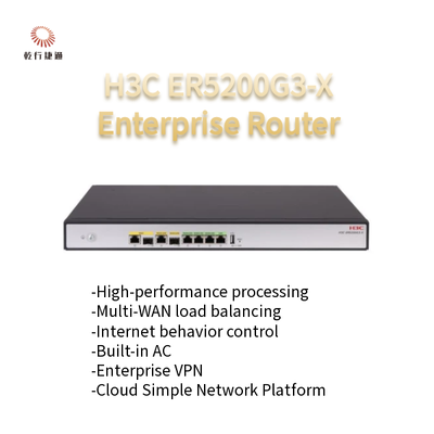 H3C ER5200G3-X নতুন প্রজন্মের উচ্চ-কার্যকারিতা এন্টারপ্রাইজ রাউটার