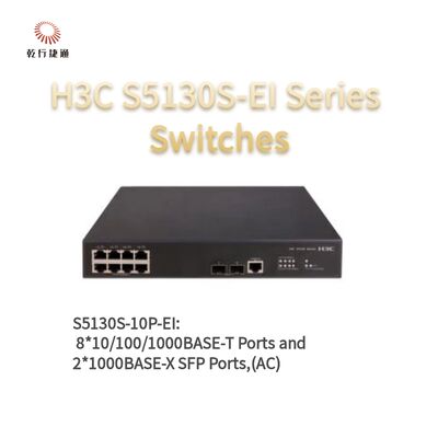 H3C S5130S-10P-EI সিরিজ উন্নত গিগাবিট অ্যাক্সেস সুইচ,নেটওয়ার্ক ডেটা সুইচ,পরিচালিত নেটওয়ার্ক সুইচ সরবরাহকারী